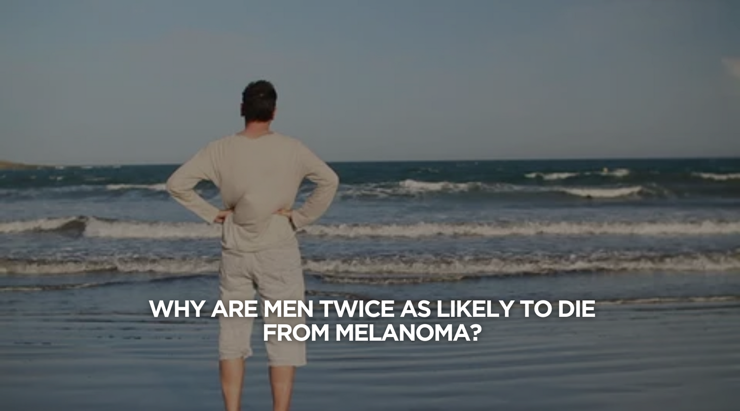 Why Are Men Twice as Likely to Die from Melanoma?