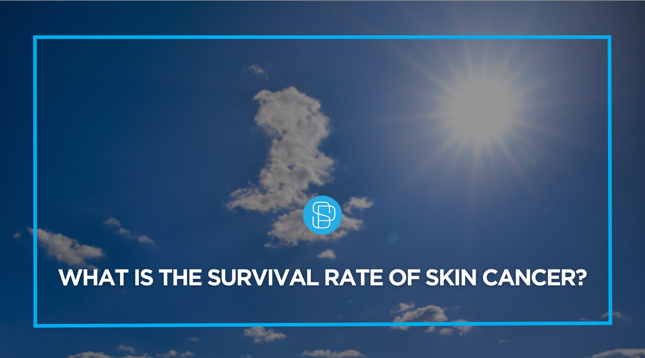What is the Survival Rate of Skin Cancer? SParms
