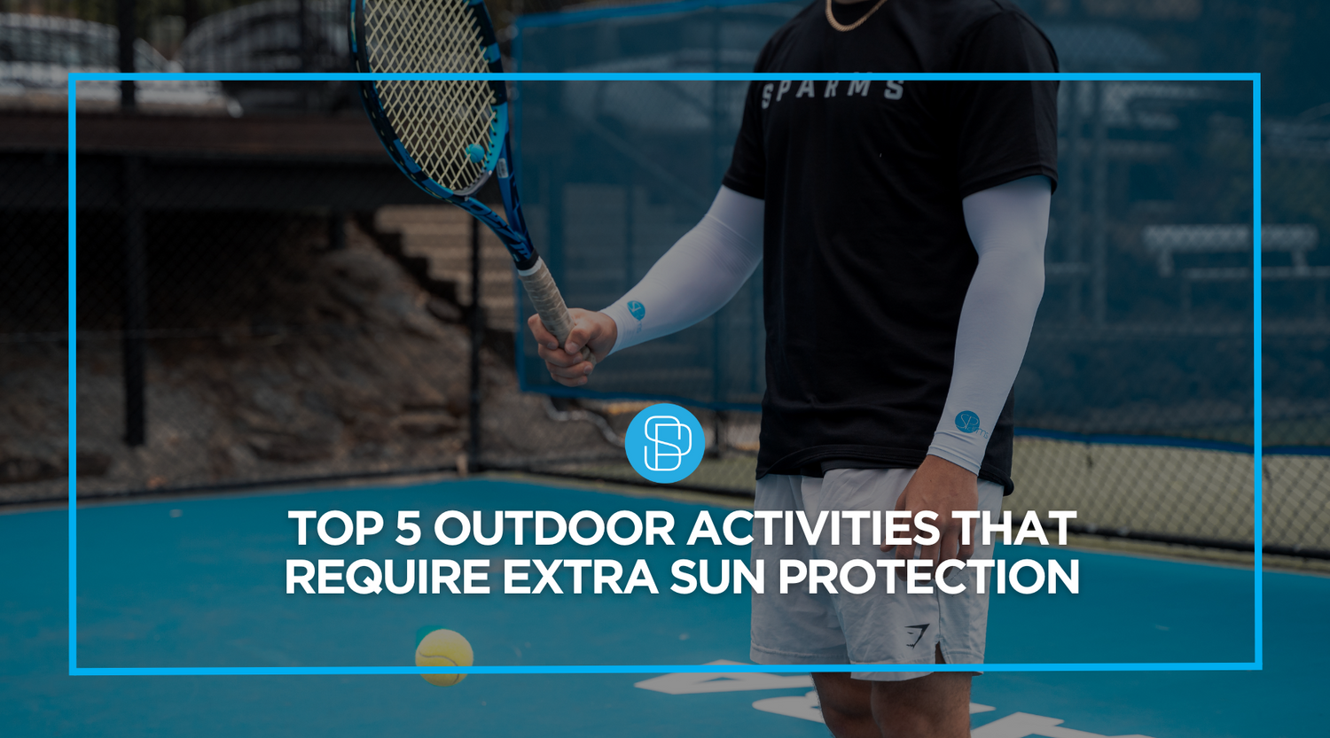 Top 5 Outdoor Activities That Require Extra Sun Protection